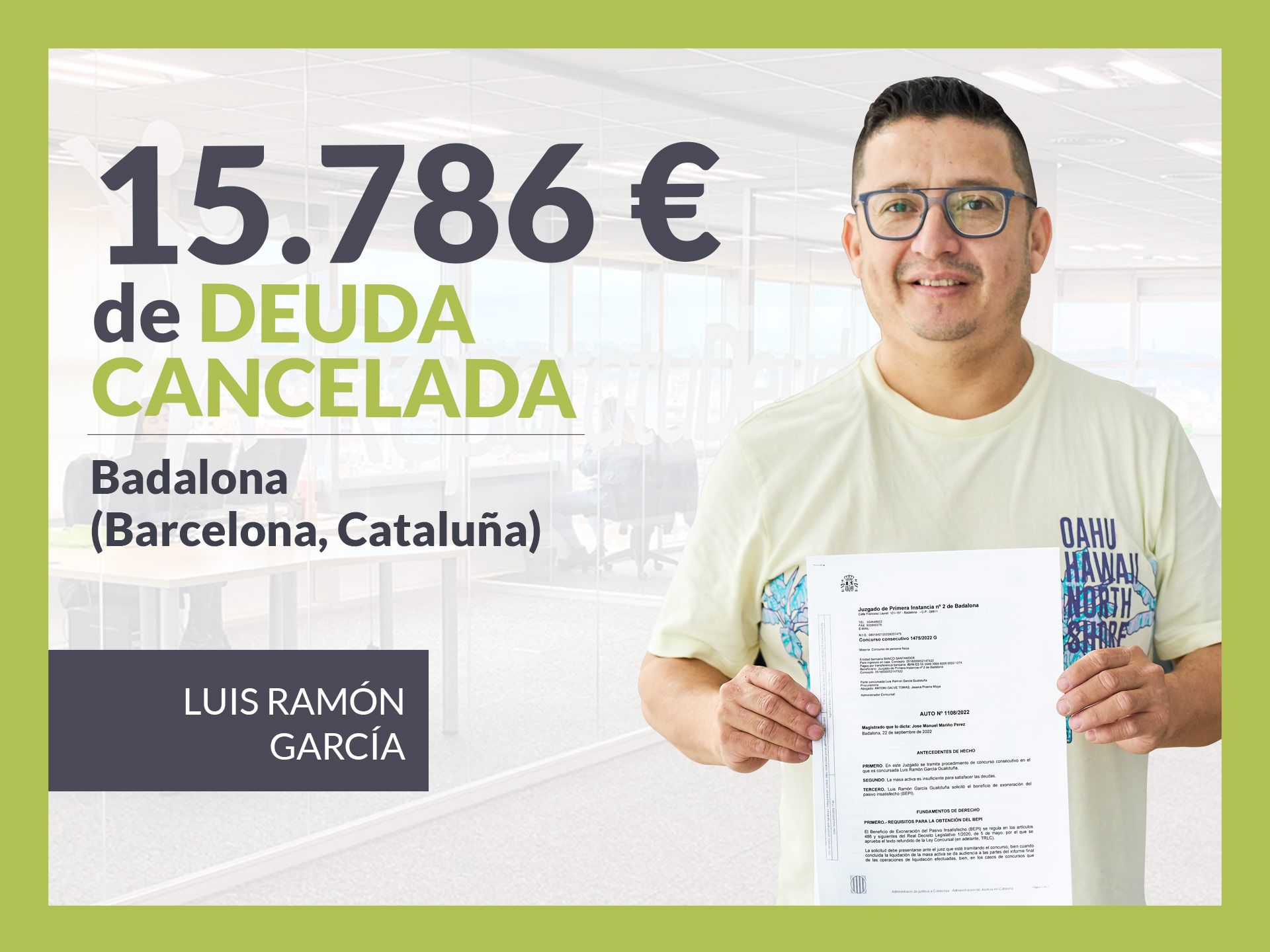 Repara tu Deuda Abogados cancela 15.786 euros en Badalona (Barcelona) con la Ley de la Segunda Oportunidad