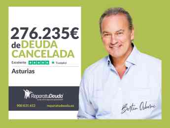 Repara tu Deuda Abogados cancela 276.235 € en Asturias gracias a la Ley de Segunda Oportunidad