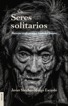 Javier Sánchez-Monge triunfa con su nueva obra de relatos 'Seres solitarios'