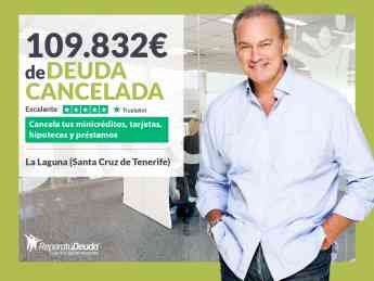 Repara tu Deuda Abogados cancela 109.832 € en La Laguna (Tenerife)