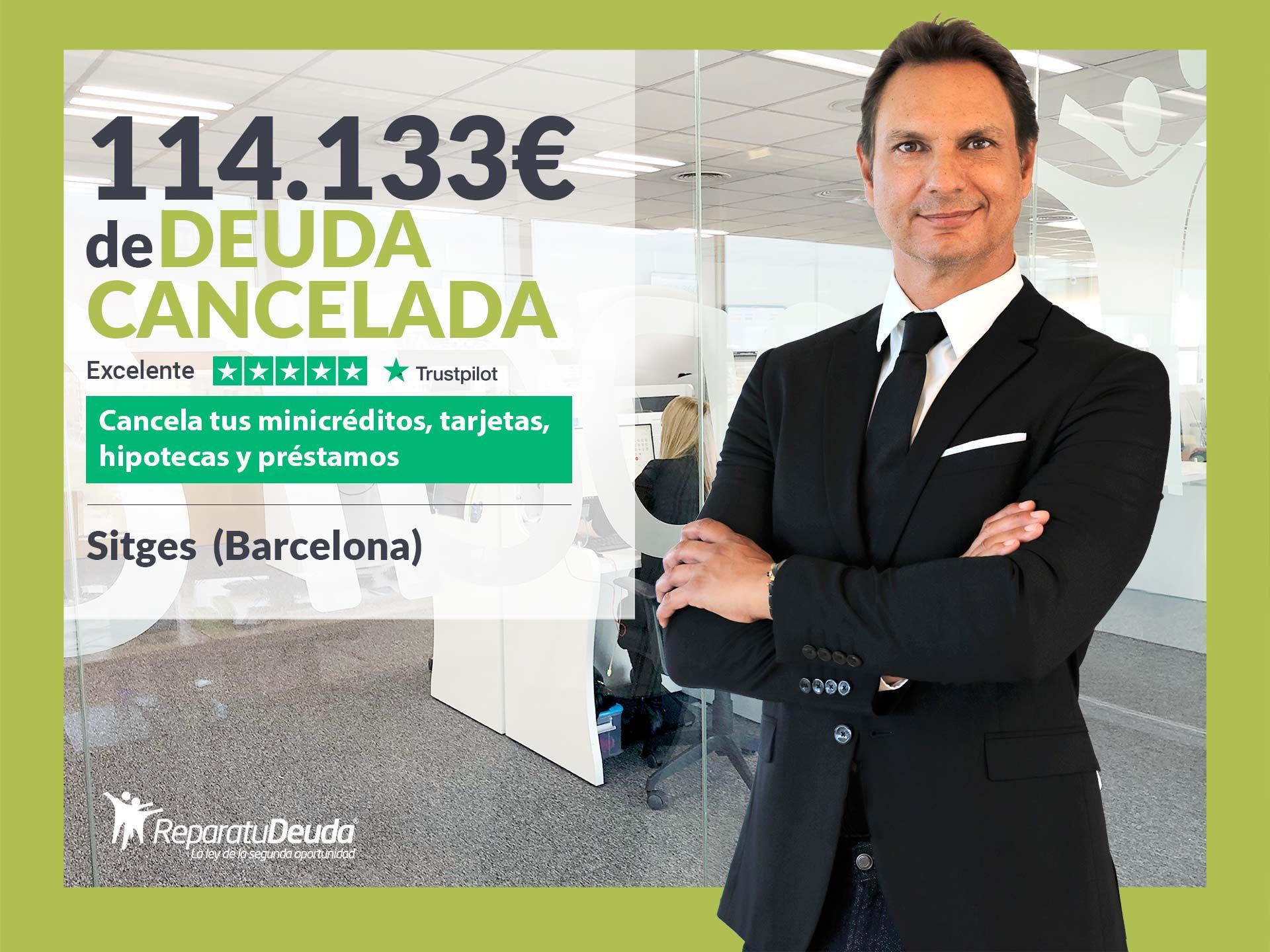 Repara tu Deuda Abogados cancela 114.133 ? en Sitges (Barcelona) con la Ley de la Segunda Oportunidad