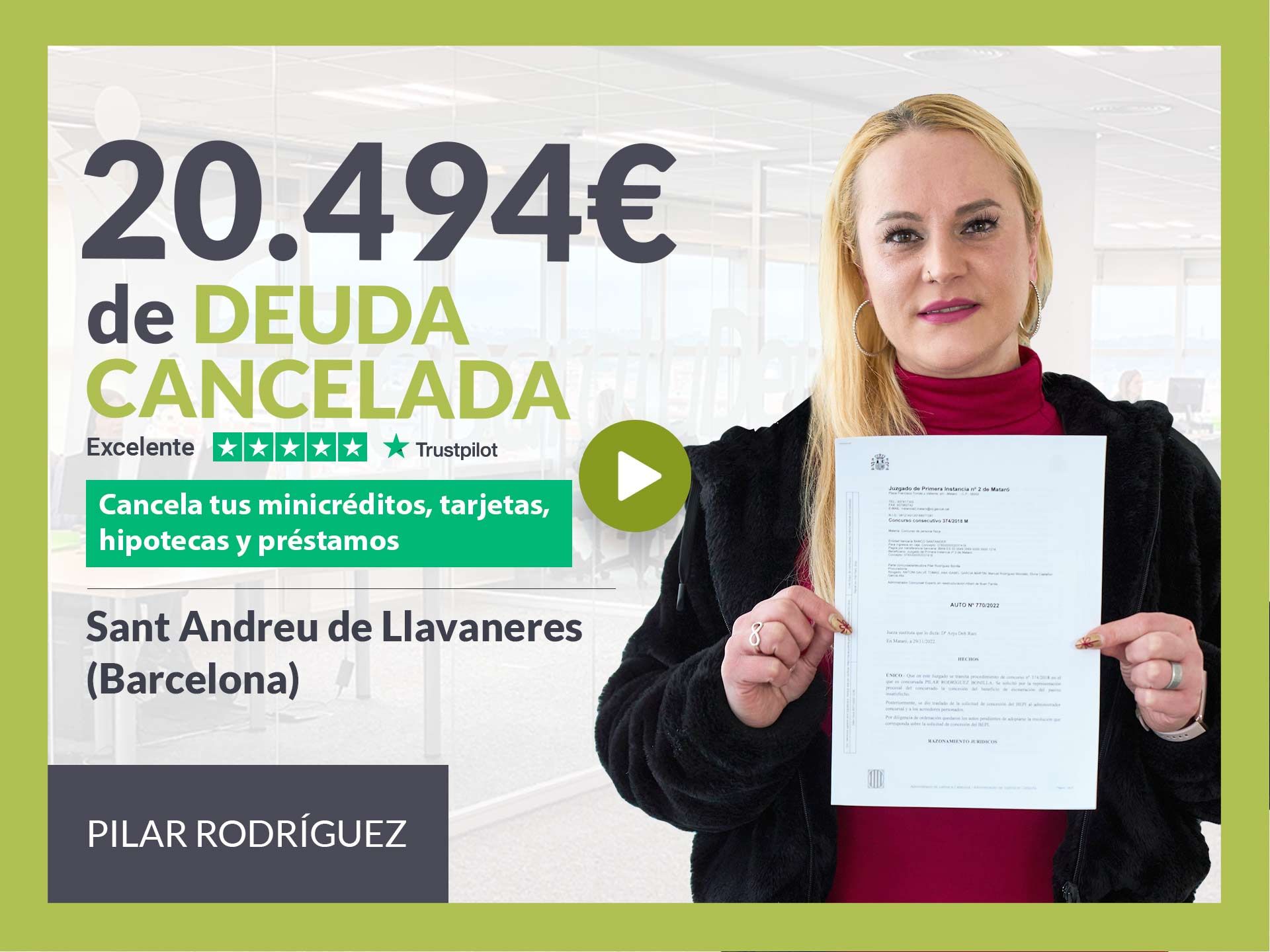 Repara tu Deuda cancela 20.494? en Sant Andreu de Llavaneres (Barcelona) con la Ley de Segunda Oportunidad