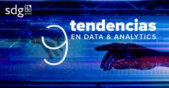SDG Group identifica las 9 tendencias de Data y Analytics que protagonizarán 2023