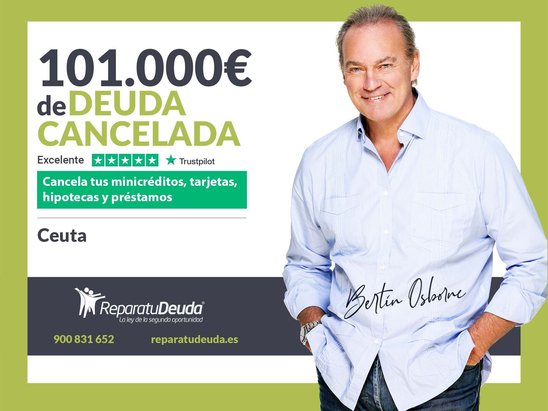 Repara tu Deuda Abogados cancela 101.000 ? en Ceuta con la Ley de Segunda Oportunidad