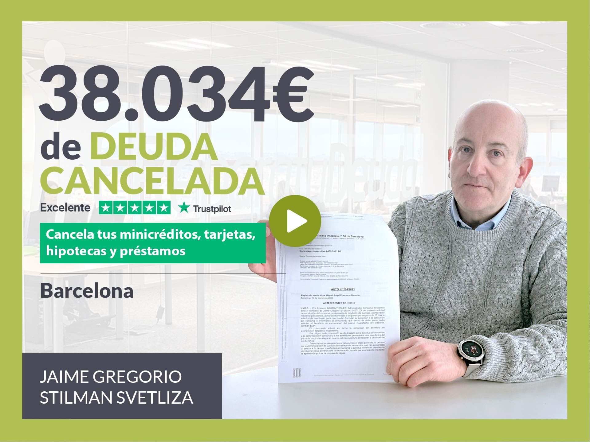 Repara tu Deuda Abogados cancela 38.034 ? en Barcelona (Catalunya) con la Ley de Segunda Oportunidad