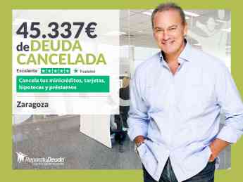 Repara tu Deuda Abogados cancela 45.337 € en Zaragoza (Aragón) con