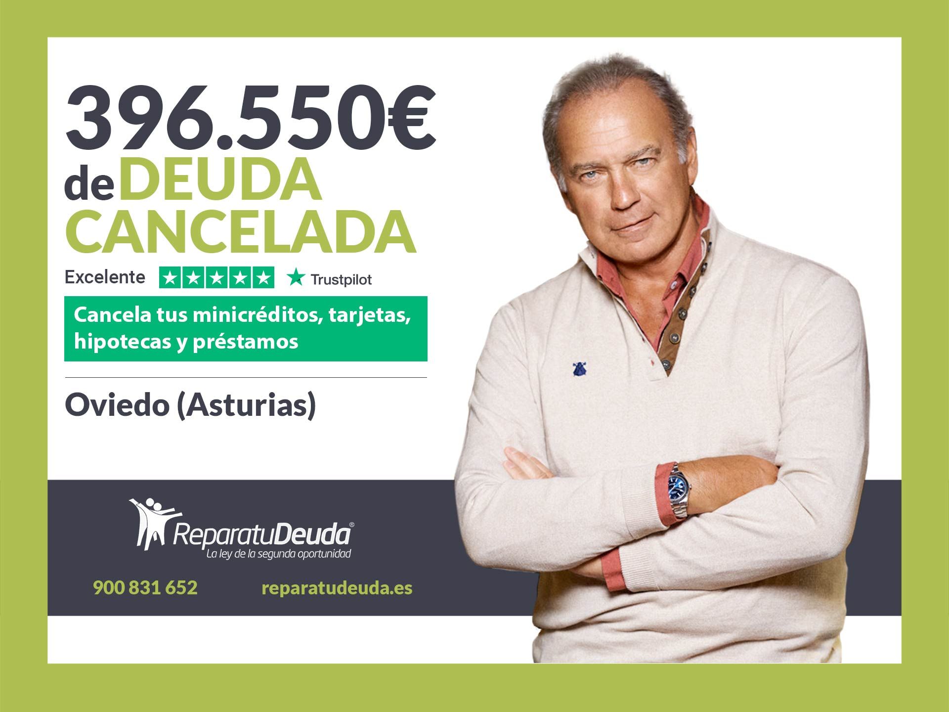 Repara tu Deuda Abogados cancela 396.550? en Oviedo (Asturias) con la Ley de Segunda Oportunidad