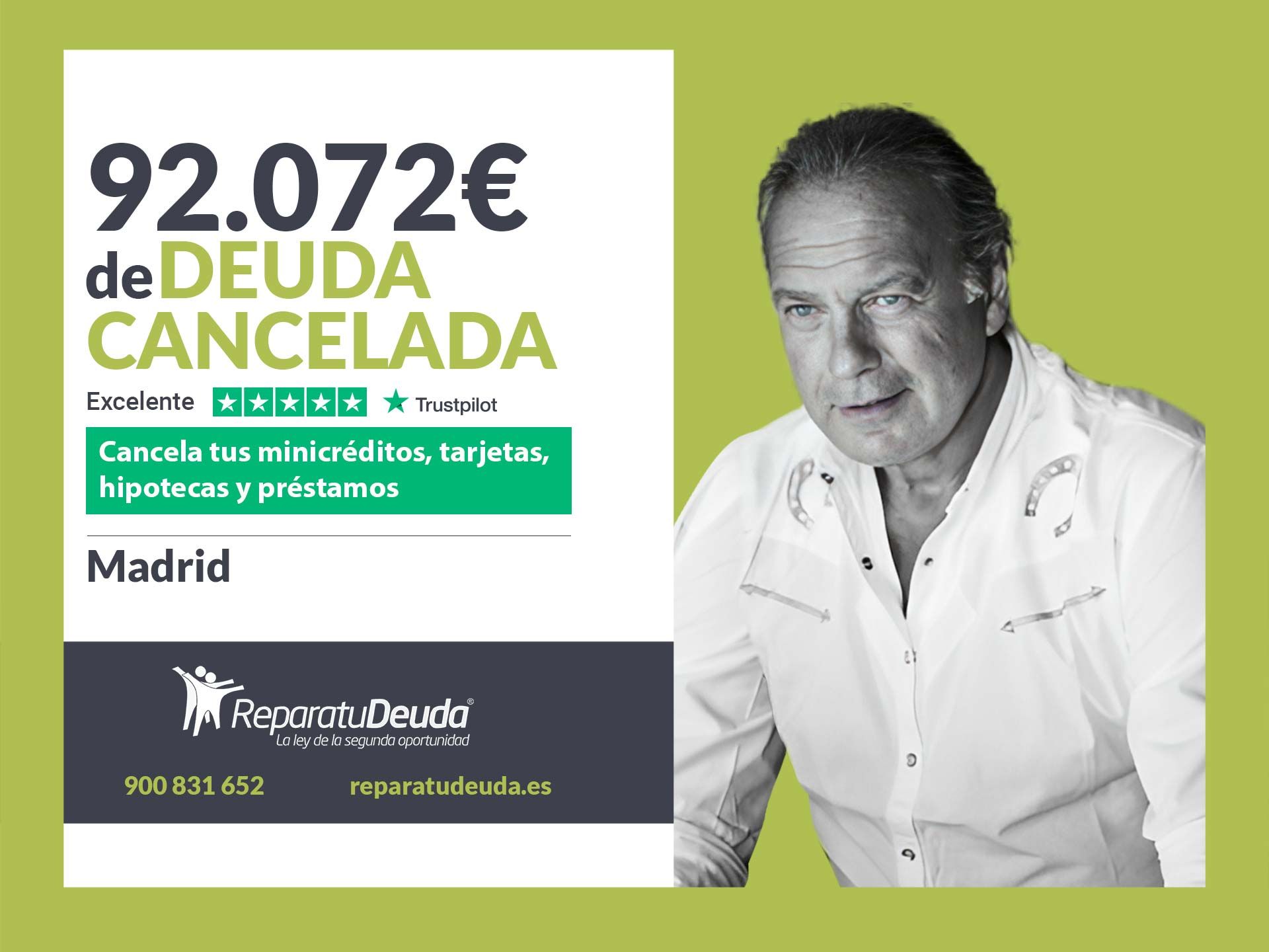 Repara tu Deuda Abogados cancela 92.072? en Madrid con la Ley de Segunda Oportunidad