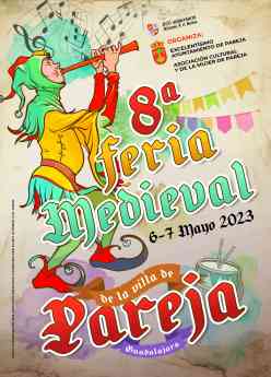 El 6 y 7 de mayo, VIII Feria Medieval de Pareja 