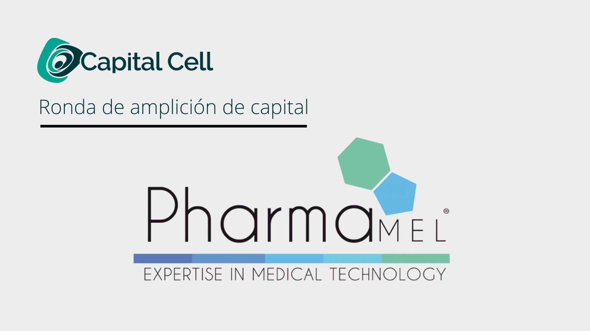 Pharmamel incorpora al ex-Director Médico de Prodesfarma y lanza una ampliación de capital en Capital Cell