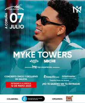 Myke Tower llega a Galicia