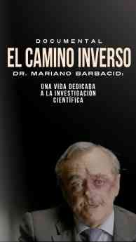  Documental "El Camino Inverso"