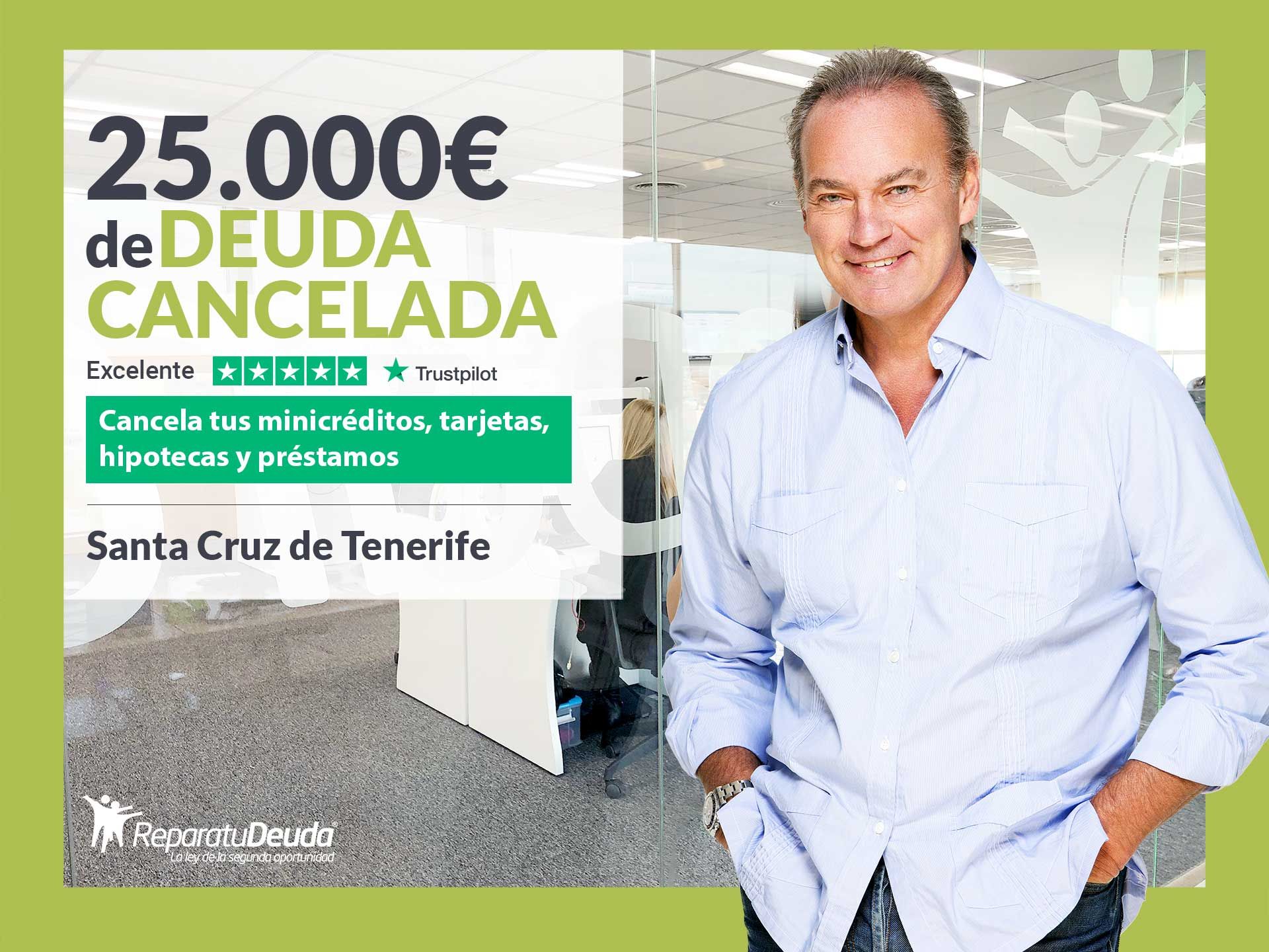 Repara tu Deuda Abogados cancela 25.000? en  Tenerife (Canarias) con la Ley de Segunda Oportunidad