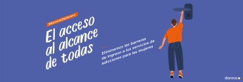Dianova lanza la campaña "El acceso al alcance de todas"