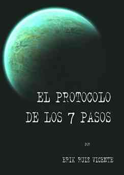 'El protocolo de los 7 pasos': ¿qué pasaría si la Tierra no fuera el único planeta con vida? 