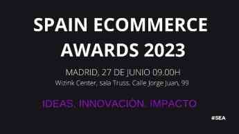 Noticias Marketing | SPAIN ECOMMERCE AWARDS 2023