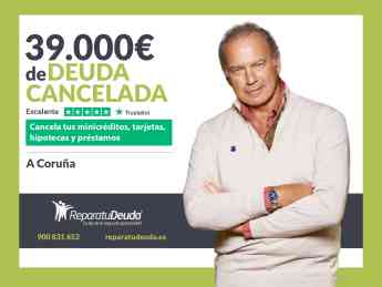 Repara tu Deuda Abogados cancela 39.000€ en A Coruña (Galicia) con la Ley de Segunda Oportunidad