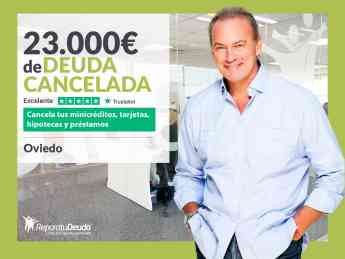Repara tu Deuda Abogados cancela 23.000€ en Oviedo (Asturias) con la Ley de Segunda Oportunidad