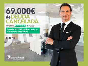 Repara tu Deuda Abogados cancela 69.000€ en Madrid con la Ley de Segunda Oportunidad