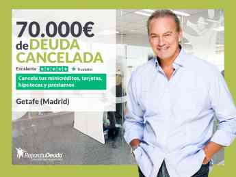 Repara tu Deuda Abogados cancela 70.000 € en Getafe (Madrid) con la