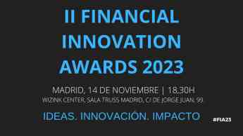 Vuelven los II Financial Innovation Awards