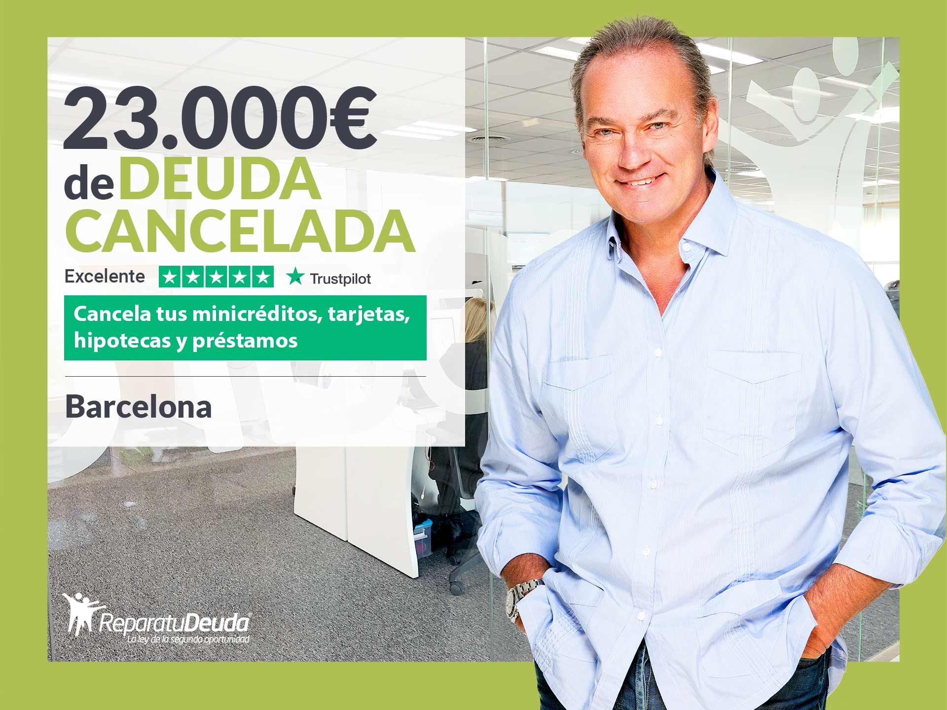 Repara tu Deuda Abogados cancela 23.000? en Barcelona (Catalunya) con la Ley de la Segunda Oportunidad