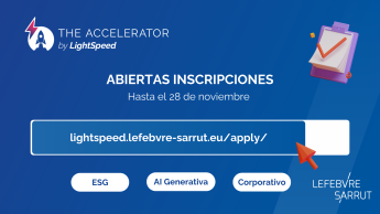 Lefebvre Sarrut invita a las start-ups a participar en la tercera edición de su programa de aceleración LightSpeed
