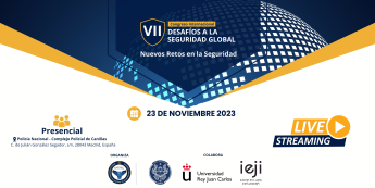 Ya queda menos para el VII Congreso Internacional de Desafíos a la Seguridad Global