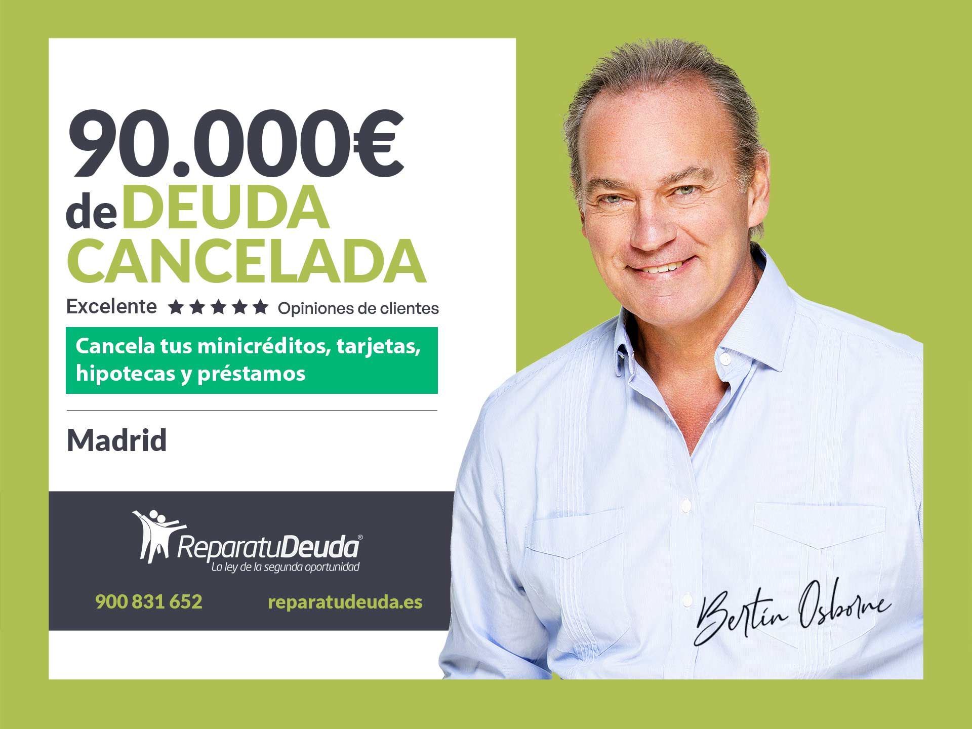 Fotografia Repara tu Deuda Abogados cancela 90.000€ en Madrid con