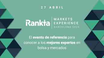 Noticias Bolsa | Rankia Markets Experience Barcelona