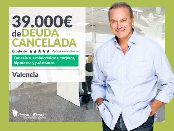 Noticias Negocios | Repara tu Deuda Abogados cancela 39.000€ en