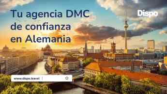 Noticias Turismo | Dispo DMC Alemania