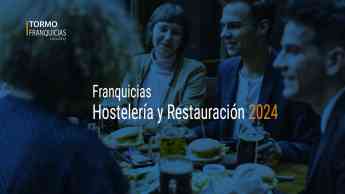 Noticias Emprendedores | Informe “Franquicias Hostelería y