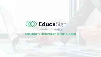 Noticias Innovación Tecnológica | EducaSign, Seguridad y eficiencia