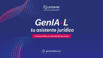 Noticias Negocios | GenIA-L de Lefebvre: certeza jurídica para