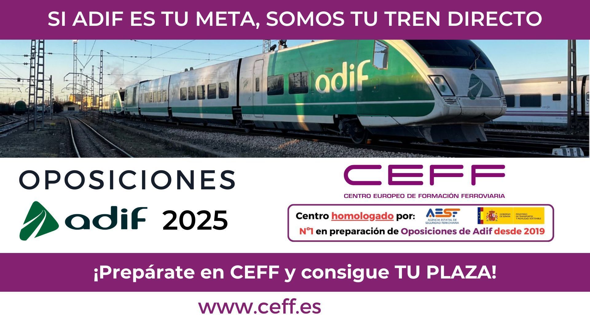 CEFF, la mejor ayuda para conseguir plaza en las Oposiciones Adif 2025