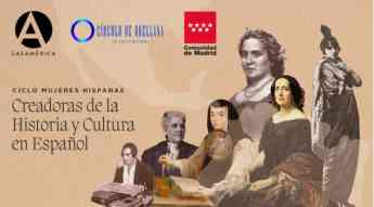 Mujeres hispanas, grandes protagonistas de la cultura y la historia en español, el nuevo ciclo de conferencias del Círculo de Orellana 