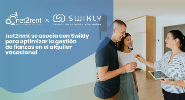 net2rent se asocia con Swikly para optimizar la gestión de fianzas en el alquiler vacacional