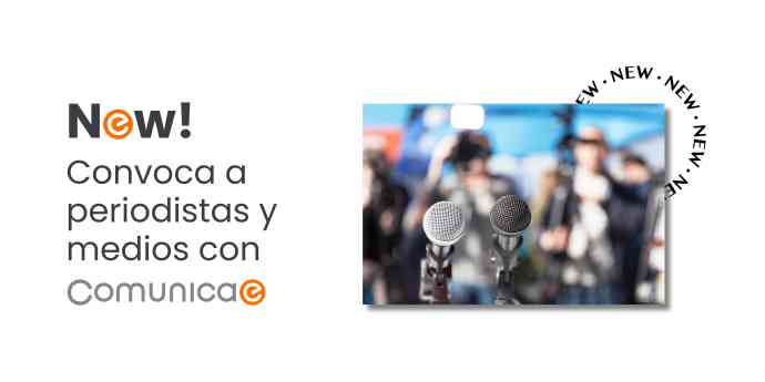 Comunicae lanza una nueva funcionalidad para convocar a periodistas y medios a eventos 