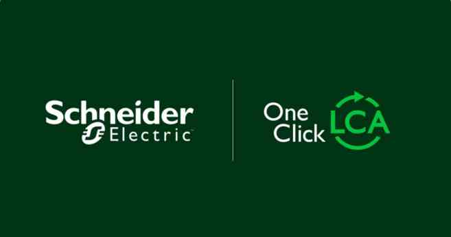 Schneider Electric impulsa la descarbonización de sus clientes gracias a su alianza con One Click LCA