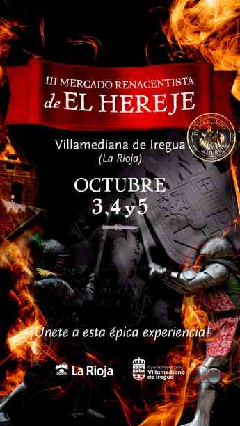 Villamediana de Iregua celebra el Mercado Renacentista de El Hereje el 3, 4 y 5 de octubre con teatro, fuego, música, talleres y fuego