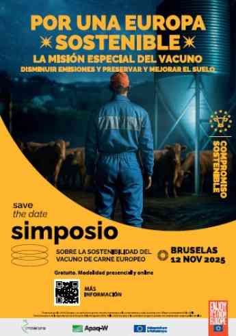 Bruselas acoge el 12 de noviembre el I Simposio sobre la Sostenibilidad del Vacuno de Carne Europeo, organizado por Provacuno y Apaq-W