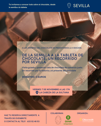 Del Puerto de Indias al comercio justo: Oikocredit descubre Sevilla a través del chocolate