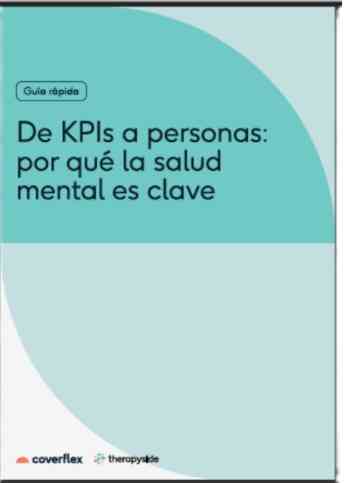 Coverflex lanza el eBook 'De KPIs a personas: ¿por qué la salud mental es clave?'