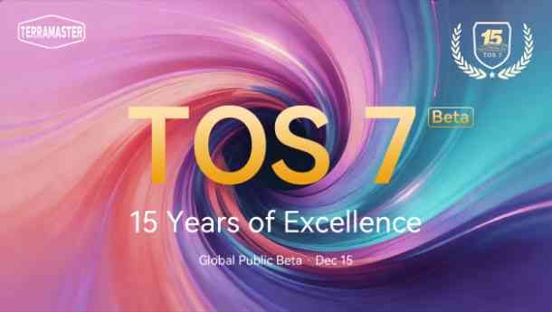 Hito del 15º aniversario del sistema TerraMaster TOS: la beta de TOS 7 ya está abierta en todo el mundo