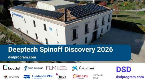 El PTS de Granada acoge el programa Deeptech Spinoff Discovery 2026 y abre hoy el periodo de inscripción
