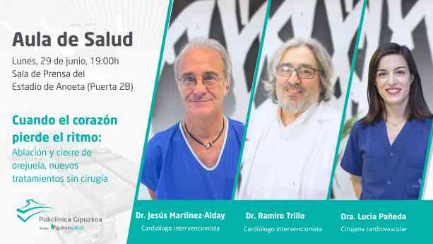 Expertos de Policlínica Gipuzkoa abordan los tratamientos más avanzados para las arritmias y la prevención del ictus sin cirugía