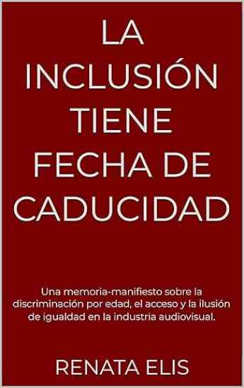 Una guionista denuncia el edadismo y el negocio del acceso en la industria audiovisual global