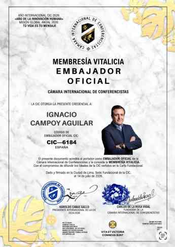 Ignacio Campoy Aguilar recibe la Membresía Vitalicia como Embajador Oficial de la Cámara Internacional de Conferencistas