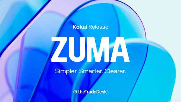 The Trade Desk presenta Kokai Zuma, la última versión de Kokai